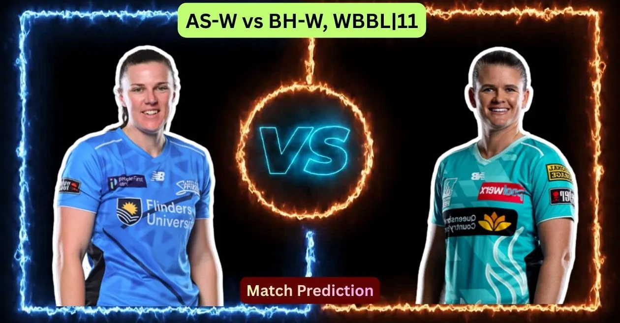 AS-W vs BH-W, WBBL | Predicción del partido 11: ¿Quién ganará el partido de hoy entre Adelaide Strikers y Brisbane Heat?