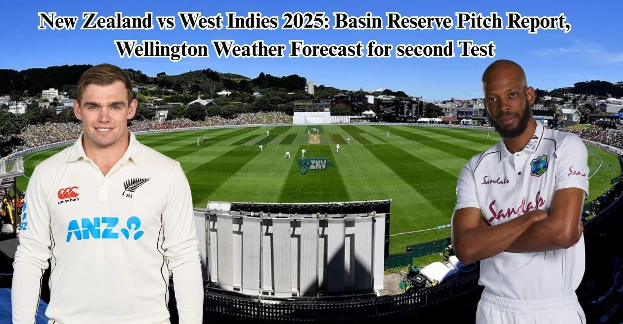 New-Zealand-vs-West-Indies-2025-Basin-Reserve-Pitch-Report-Wellington-Weather-Forecast-for-second-Test.webp.webp