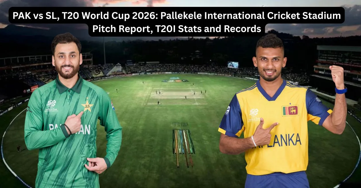 PAK vs SL, Copa del Mundo T20 2026: informe de campo del Pallekele International Cricket Stadium, estadísticas y récords de T20I