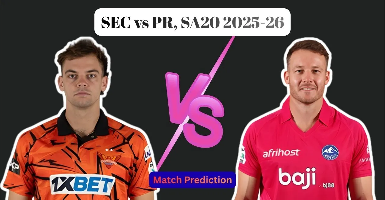 SEC vs PR, SA20 2025-26, Predicción del partido: ¿Quién ganará el partido de hoy entre Sunrisers Eastern Cape y Paarl Royals?
