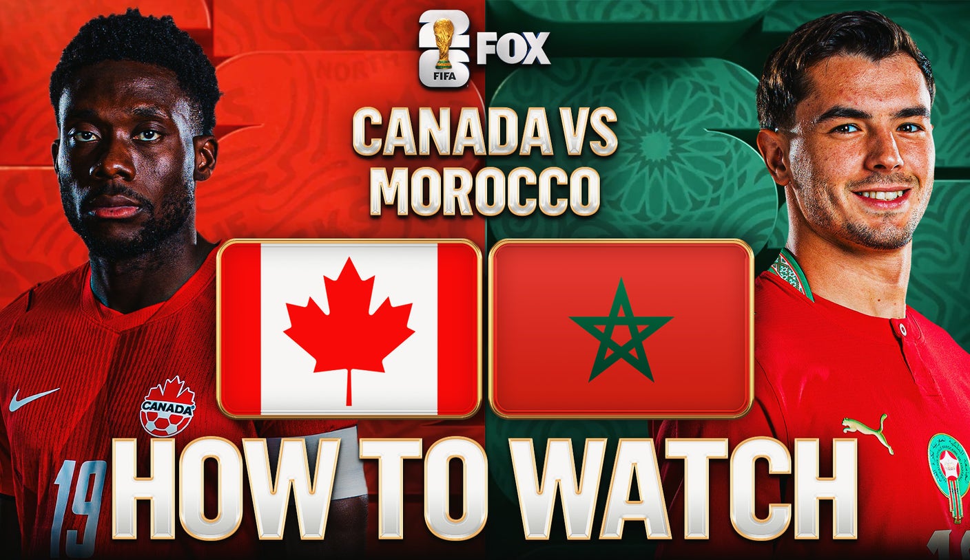 Cómo ver Canadá vs Marruecos: canal de TV, transmisión en vivo, hora